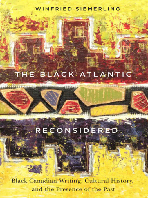 Title details for The Black Atlantic Reconsidered by Winfried Siemerling - Available